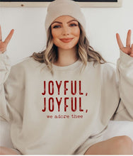 Load image into Gallery viewer, Joyful, Joyful, We Adore Thee Sweatshirt
